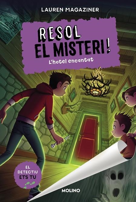 Resol el misteri! 3 - L'hotel encantat | 9788427225886 | Magaziner, Lauren | Llibres.cat | Llibreria online en català | La Impossible Llibreters Barcelona