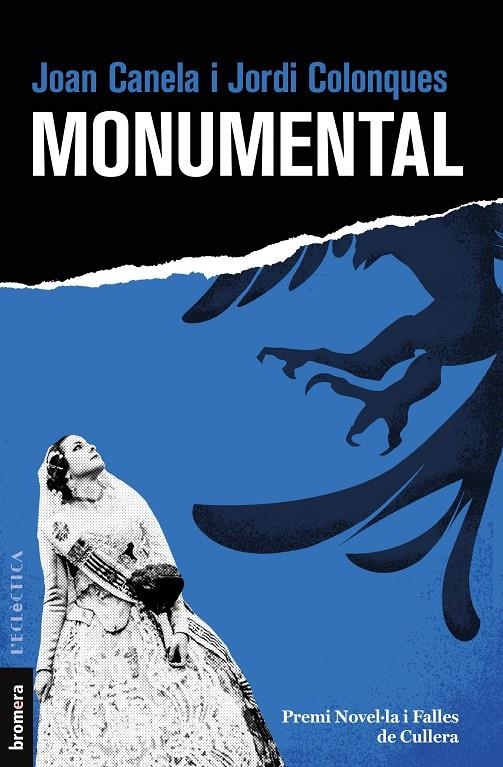 Monumental | 9788413582801 | Colonques, Jordi/Canela, Joan | Llibres.cat | Llibreria online en català | La Impossible Llibreters Barcelona