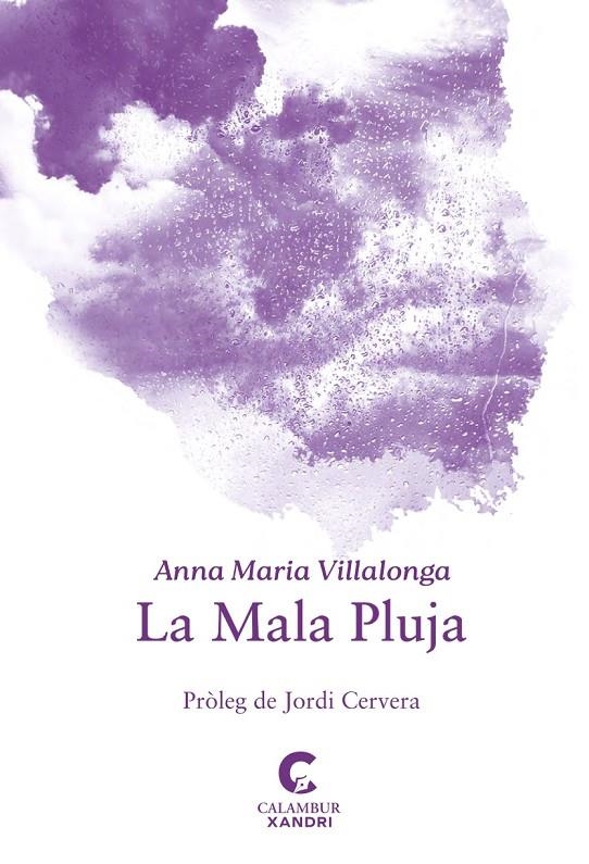 La mala pluja | 9788483595671 | Villalonga, Anna Maria | Llibres.cat | Llibreria online en català | La Impossible Llibreters Barcelona