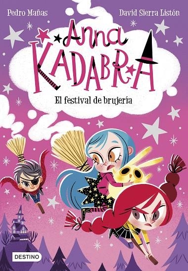 Anna Kadabra 8. El festival de brujería | 9788408251354 | Mañas, Pedro/Sierra Listón, David | Llibres.cat | Llibreria online en català | La Impossible Llibreters Barcelona