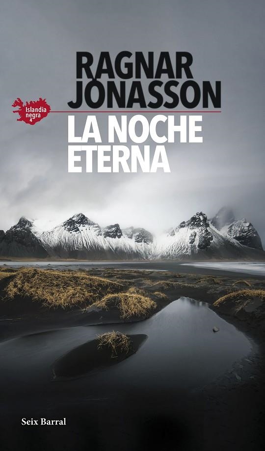 La noche eterna (Serie Islandia Negra 4) | 9788432239786 | Jónasson, Ragnar | Llibres.cat | Llibreria online en català | La Impossible Llibreters Barcelona