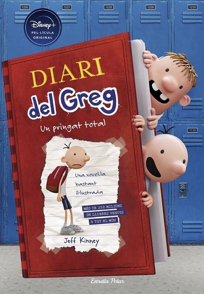 Diari del Greg 1. Un pringat total (edició Disney) | 9788413891170 | Kinney, Jeff | Llibres.cat | Llibreria online en català | La Impossible Llibreters Barcelona