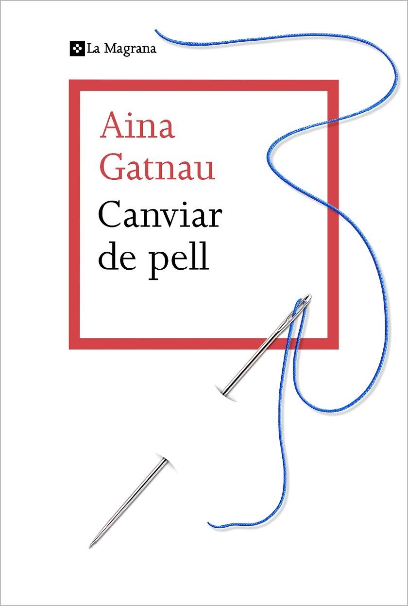 Canviar de pell | 9788412425321 | Gatnau, Aina | Llibres.cat | Llibreria online en català | La Impossible Llibreters Barcelona