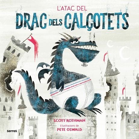 L'atac del Drac dels Calçotets | 9788427225916 | Rothman, Scott | Llibres.cat | Llibreria online en català | La Impossible Llibreters Barcelona