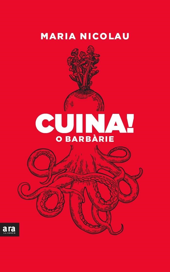 CUINA O BARBARIE! | 9788418928291 | Maria Nicolau | Llibres.cat | Llibreria online en català | La Impossible Llibreters Barcelona