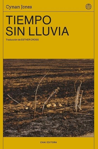 Tiempo sin lluvia | 9788412498202 | Jones, Cynan | Llibres.cat | Llibreria online en català | La Impossible Llibreters Barcelona