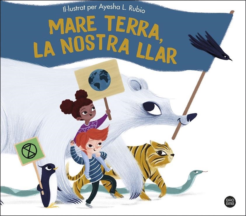 Mare Terra, la nostra llar | 9788413892979 | Rubio, Ayesha L. | Llibres.cat | Llibreria online en català | La Impossible Llibreters Barcelona