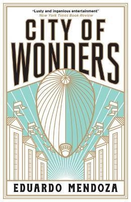 CITY OF WONDERS | 9781529410082 | Eduardo Mendoza | Llibres.cat | Llibreria online en català | La Impossible Llibreters Barcelona