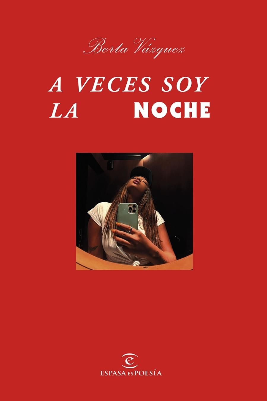 A veces soy la noche | 9788467064896 | Vázquez, Berta | Llibres.cat | Llibreria online en català | La Impossible Llibreters Barcelona