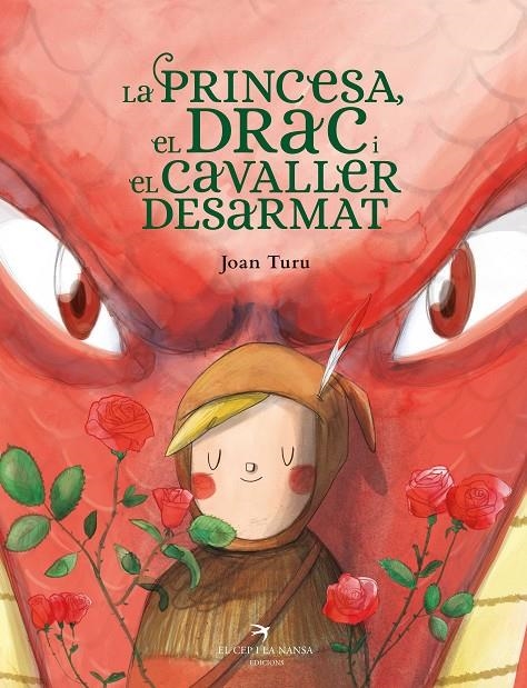 La princesa, el drac i el cavaller desarmat | 9788418522901 | Turu, Joan | Llibres.cat | Llibreria online en català | La Impossible Llibreters Barcelona