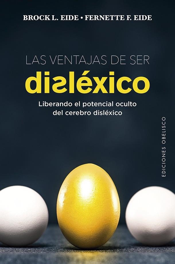 Las ventajas de ser disléxico | 9788491115601 | Brock L. Eide/Eide, Fernette F. | Llibres.cat | Llibreria online en català | La Impossible Llibreters Barcelona