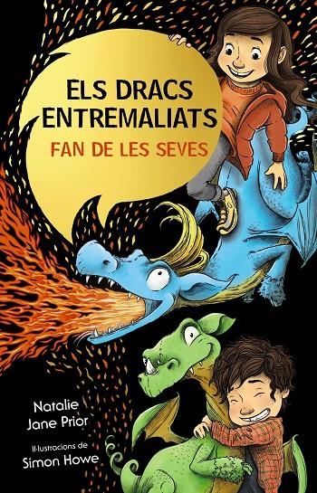 Els dracs entremaliats, 1. Els dracs entremaliats fan de les seves | 9788413490885 | Prior, Natalie Jane | Llibres.cat | Llibreria online en català | La Impossible Llibreters Barcelona