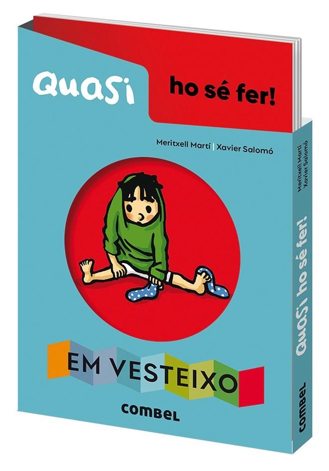 Quasi ho sé fer! Em vesteixo | 9788491018179 | Martí Orriols, Meritxell | Llibres.cat | Llibreria online en català | La Impossible Llibreters Barcelona