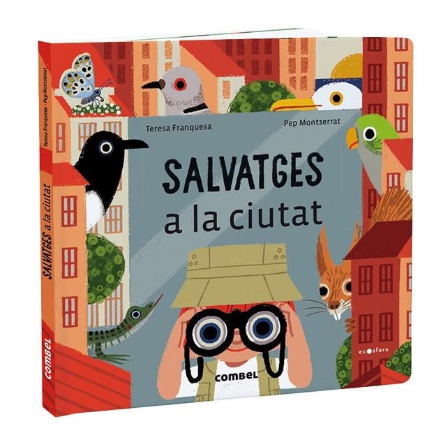 Salvatges a la ciutat | 9788491018414 | Franquesa Codinach, Teresa | Llibres.cat | Llibreria online en català | La Impossible Llibreters Barcelona