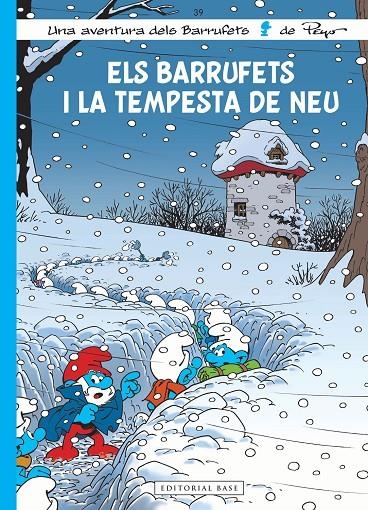 Els Barrufets 39. Els Barrufets i la tempesta de neu | 9788419007094 | Culliford, Thierry/Jost, Alain | Llibres.cat | Llibreria online en català | La Impossible Llibreters Barcelona