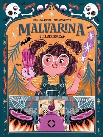 Malvarina. Vull ser bruixa | 9788418304651 | Isern, Susanna | Llibres.cat | Llibreria online en català | La Impossible Llibreters Barcelona