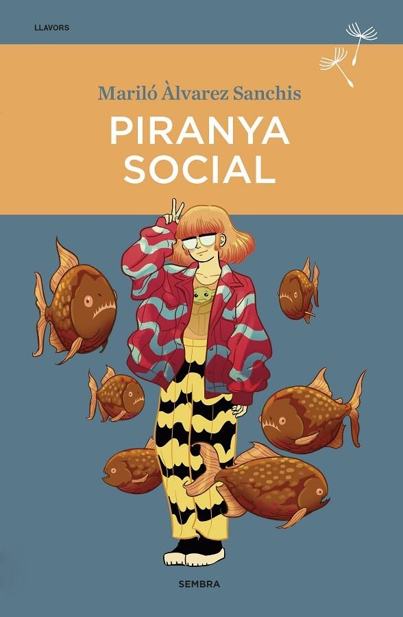 Piranya social | 9788416698745 | Àlvarez Sanchis, Mariló | Llibres.cat | Llibreria online en català | La Impossible Llibreters Barcelona