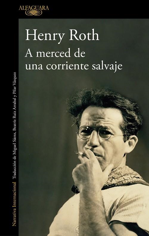 A merced de una corriente salvaje | 9788420439693 | Roth, Henry | Llibres.cat | Llibreria online en català | La Impossible Llibreters Barcelona