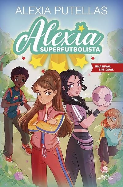 Alexia Superfutbolista 3 - Una rival sin igual | 9788420459240 | Putellas, Alexia | Llibres.cat | Llibreria online en català | La Impossible Llibreters Barcelona