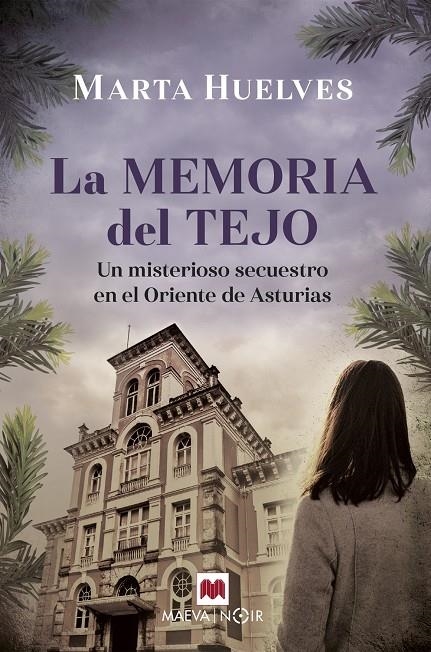 La memoria del tejo | 9788418184895 | Huelves, Marta | Llibres.cat | Llibreria online en català | La Impossible Llibreters Barcelona