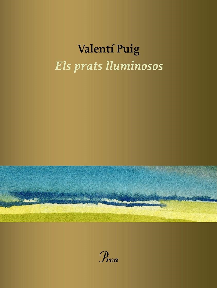 Els prats lluminosos | 9788475889566 | Puig, Valentí | Llibres.cat | Llibreria online en català | La Impossible Llibreters Barcelona