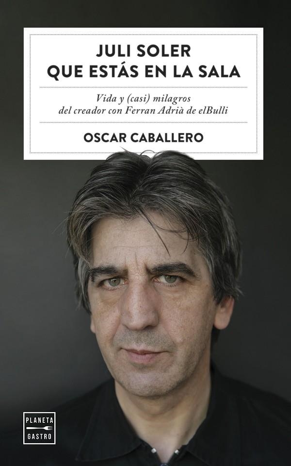 Juli Soler que estás en la sala | 9788408254577 | Caballero, Oscar | Llibres.cat | Llibreria online en català | La Impossible Llibreters Barcelona