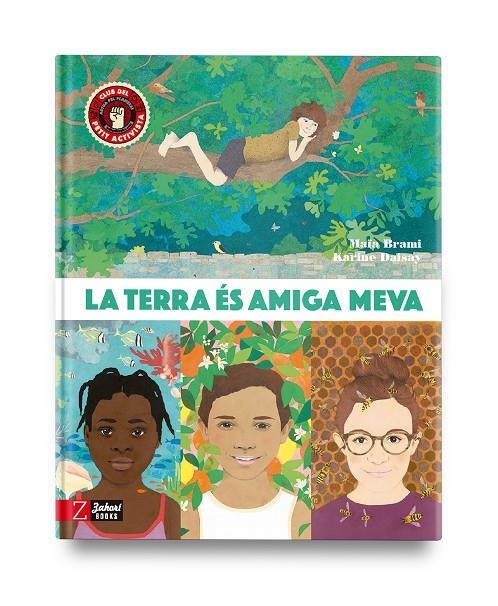 La terra és amiga meva | 9788418830327 | Brami, Maïa | Llibres.cat | Llibreria online en català | La Impossible Llibreters Barcelona