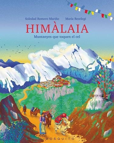 HIMÀLAIA | 9788412451559 | ROMERO MARIÑO, SOLEDAD / BEORLEGI, MARIA | Llibres.cat | Llibreria online en català | La Impossible Llibreters Barcelona