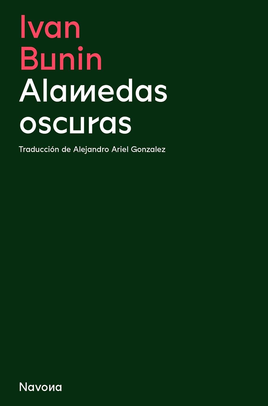 Alamedas oscuras | 9788419179128 | Bunin, Ivan | Llibres.cat | Llibreria online en català | La Impossible Llibreters Barcelona