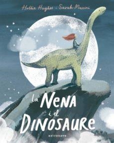 LA NENA I EL DINOSAURE | 9788467935905 | Llibres.cat | Llibreria online en català | La Impossible Llibreters Barcelona