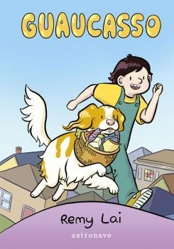 GUAUCASSO | 9788467950274 | REMY LAI | Llibres.cat | Llibreria online en català | La Impossible Llibreters Barcelona