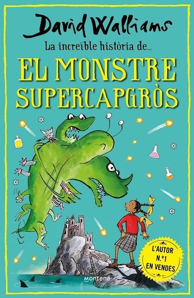 La increïble història de... el monstre supercapgròs | 9788418798474 | Walliams, David | Llibres.cat | Llibreria online en català | La Impossible Llibreters Barcelona