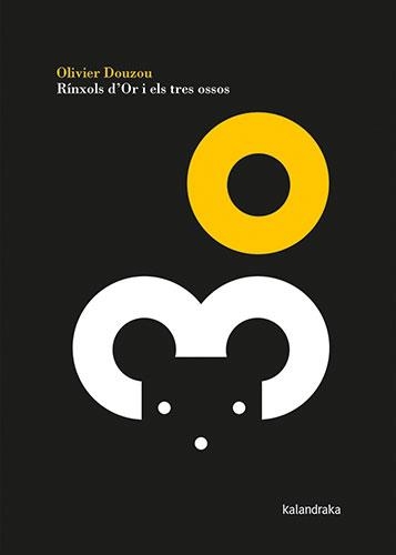 Rínxols d'Or i els tres ossos | 9788418558351 | Douzou, Olivier | Llibres.cat | Llibreria online en català | La Impossible Llibreters Barcelona