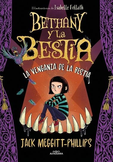 Bethany y la Bestia 2 - La venganza de la bestia | 9788420452463 | Meggitt-Phillips, Jack | Llibres.cat | Llibreria online en català | La Impossible Llibreters Barcelona