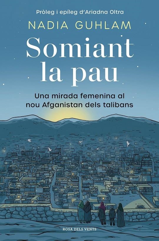 Somiant la pau | 9788418062667 | Ghulam, Nadia | Llibres.cat | Llibreria online en català | La Impossible Llibreters Barcelona