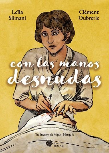 Con las manos desnudas | 9788412358759 | Slimani, Leïla/Oubrerie, Clément | Llibres.cat | Llibreria online en català | La Impossible Llibreters Barcelona