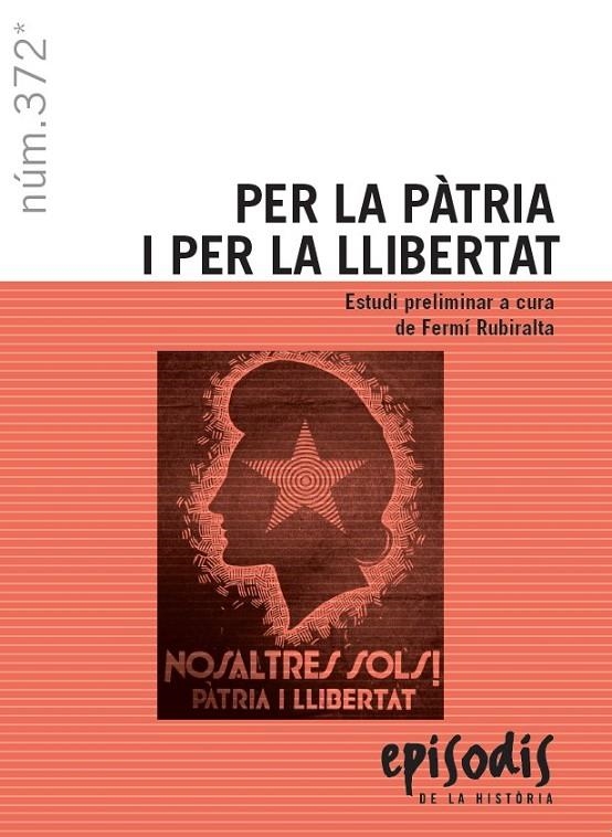 PER LA PÀTRIA I PER LA LLIBERTAT | 9788423208814 | Rubiralta i Casas, Fermí | Llibres.cat | Llibreria online en català | La Impossible Llibreters Barcelona