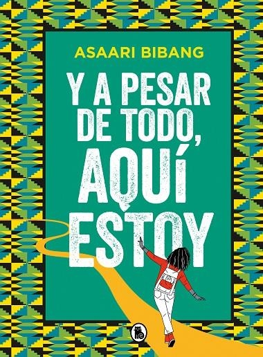 Y a pesar de todo, aquí estoy | 9788402425102 | Bibang, Asaari | Llibres.cat | Llibreria online en català | La Impossible Llibreters Barcelona