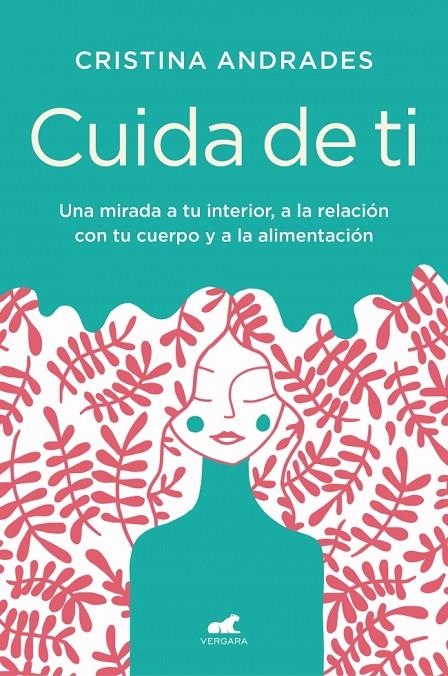 Cuida de ti | 9788417664893 | Andrades, Cristina | Llibres.cat | Llibreria online en català | La Impossible Llibreters Barcelona