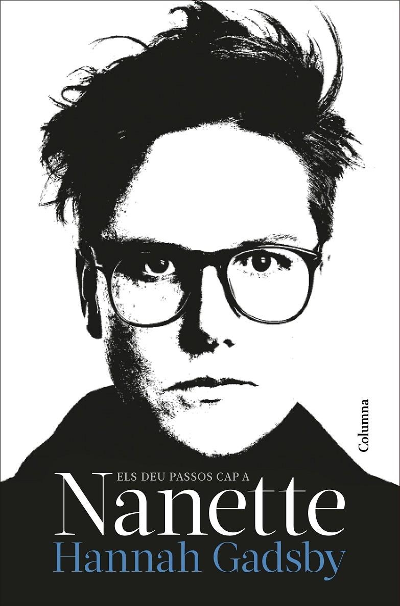 Els deu passos cap a Nanette | 9788466429313 | Gadsby, Hannah | Llibres.cat | Llibreria online en català | La Impossible Llibreters Barcelona