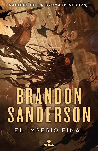 El imperio final (Nacidos de la bruma [Mistborn] 1) | 9788417347291 | Sanderson, Brandon | Llibres.cat | Llibreria online en català | La Impossible Llibreters Barcelona