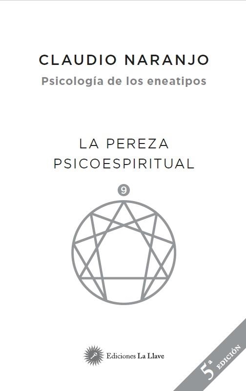 La pereza psicoespiritual | 9788416145508 | Naranjo Cohen, Claudio | Llibres.cat | Llibreria online en català | La Impossible Llibreters Barcelona