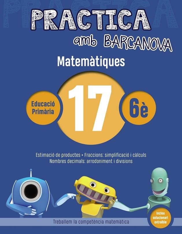 Practica amb Barcanova 17. Matemàtiques | 9788448945664 | Achón, Jordi/Utgés, Josep Maria | Llibres.cat | Llibreria online en català | La Impossible Llibreters Barcelona