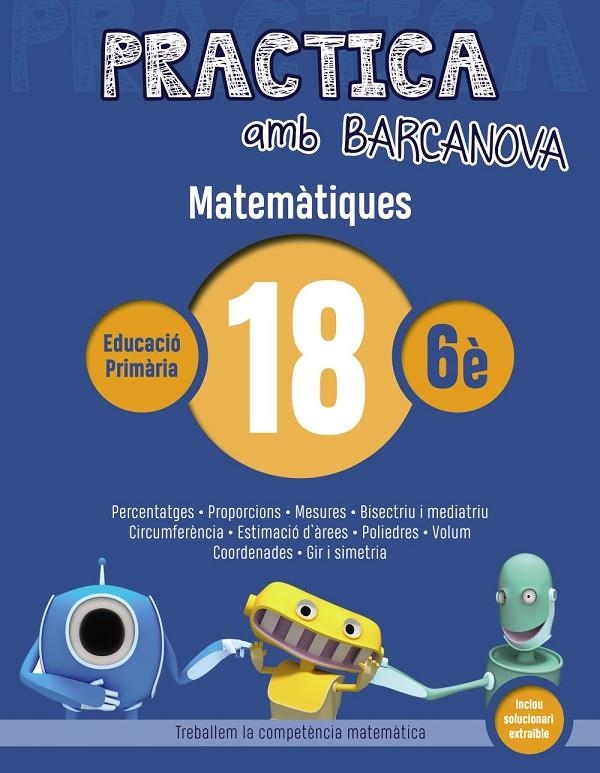 Practica amb Barcanova 18. Matemàtiques | 9788448945671 | Achón, Jordi/Utgés, Josep Maria | Llibres.cat | Llibreria online en català | La Impossible Llibreters Barcelona