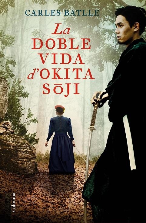 La doble vida d'Okita Soji | 9788466429368 | Batlle Jordà, Carles | Llibres.cat | Llibreria online en català | La Impossible Llibreters Barcelona