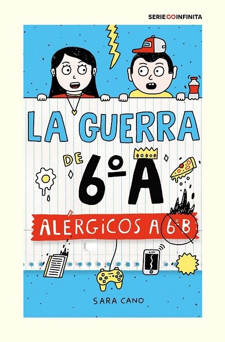 Alérgicos a 6º B (edición escolar) (Serie La guerra de 6ºA 1) | 9788418915826 | Cano Fernández, Sara | Llibres.cat | Llibreria online en català | La Impossible Llibreters Barcelona