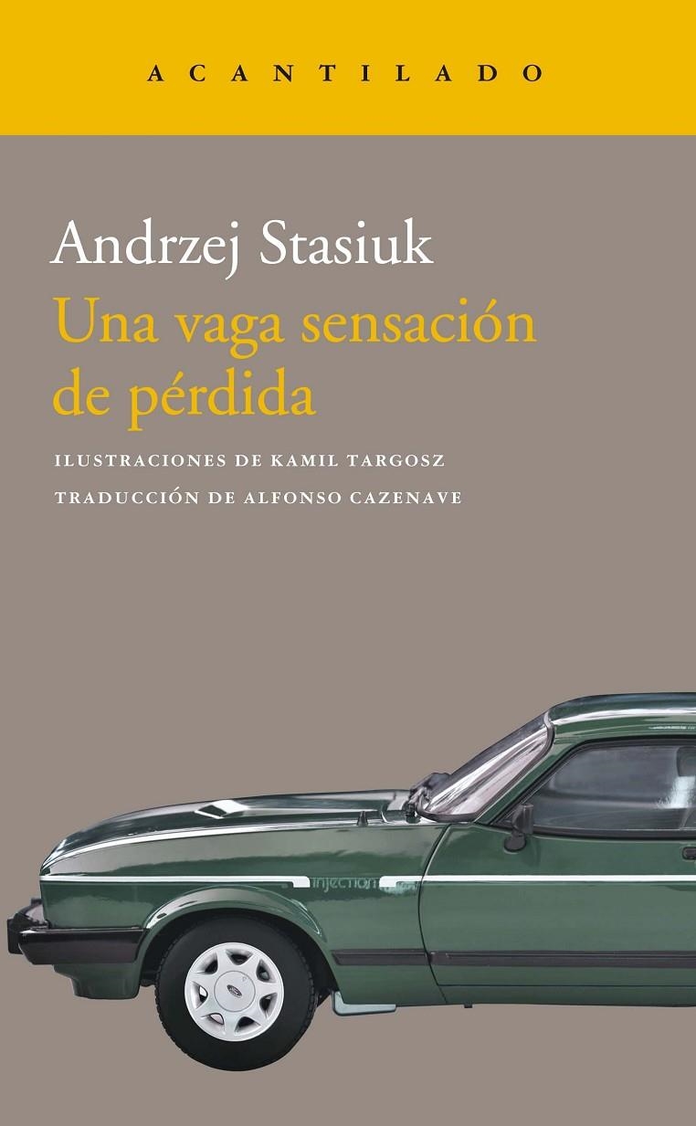 Una vaga sensación de pérdida | 9788419036049 | Stasiuk, Andrzej | Llibres.cat | Llibreria online en català | La Impossible Llibreters Barcelona