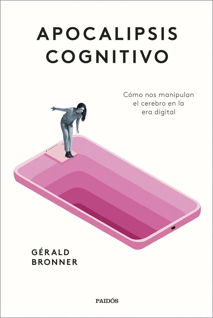 Apocalipsis cognitivo | 9788449339356 | Bronner, Gérald | Llibres.cat | Llibreria online en català | La Impossible Llibreters Barcelona