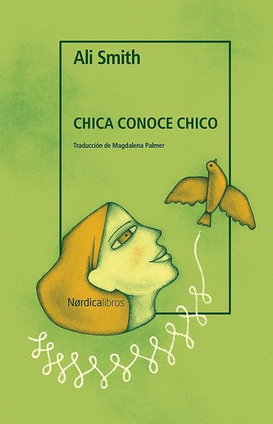 CHICA CONOCE CHICO | 9788419320049 | Smith, Ali | Llibres.cat | Llibreria online en català | La Impossible Llibreters Barcelona