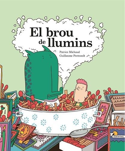 El brou de llumins | 9788412452402 | Michaud, Patrice/Perreault, Guillaume | Llibres.cat | Llibreria online en català | La Impossible Llibreters Barcelona